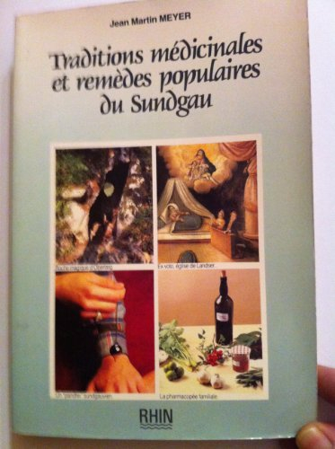 Traditions médicinales et remèdes populaires au Sundgau
