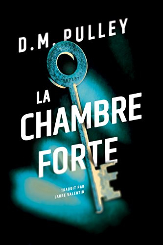 La Chambre forte