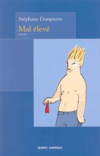 Mal élevé