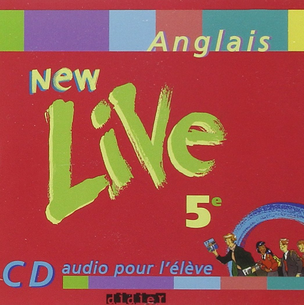 New live, anglais 5e : CD audio pour l'élève