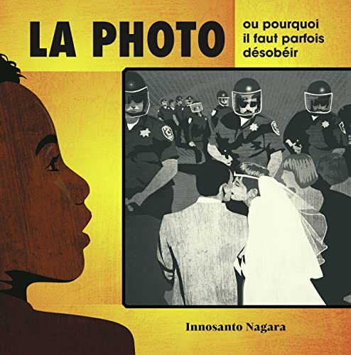 LA PHOTO, OU POURQUOI IL FAUT PARFOIS DESOBEIR