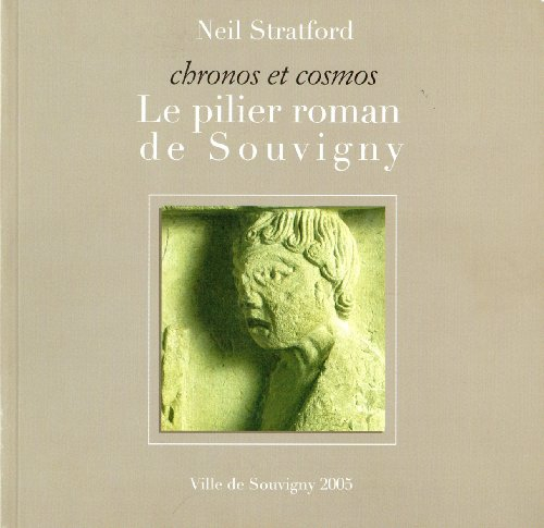 le pilier roman de souvigny : exposition, souvigny, musée municipal, 25 juin-31 décembre 2005