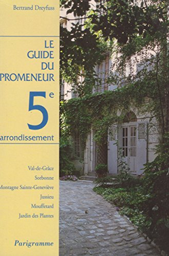 Le guide du promeneur, 5e arrondissement
