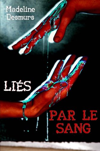 liés par le sang