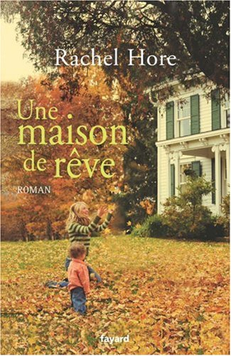Une maison de rêve