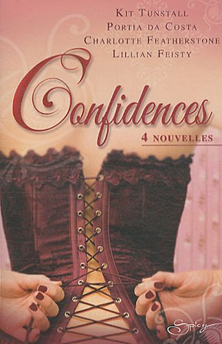Confidences : 4 nouvelles