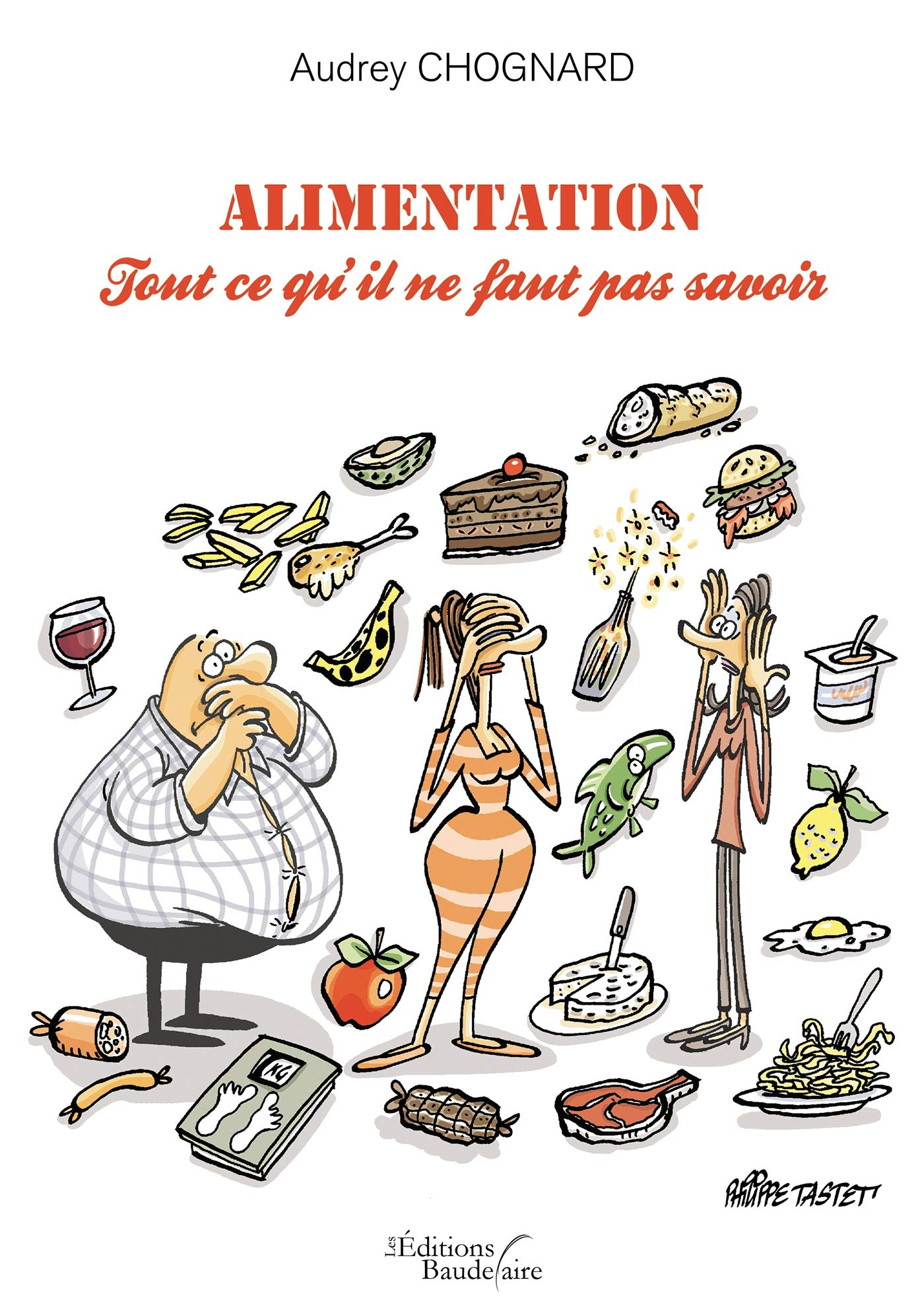 Alimentation : Tout ce qu'il ne faut pas savoir