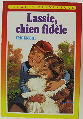 lassie, chien fidèle (idéal-bibliothèque)