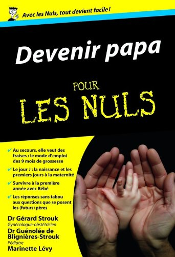 Devenir papa pour les nuls