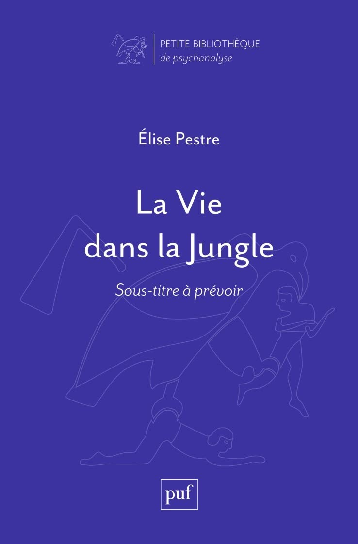 La vie dans la jungle