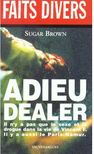 Adieu dealer