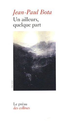 Un ailleurs, quelque part