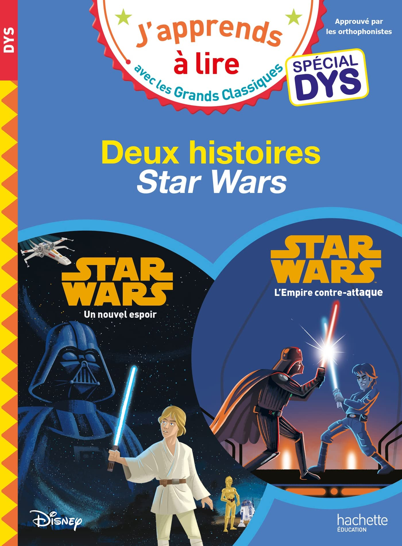 Deux histoires Star Wars : spécial dys