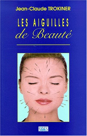 Les aiguilles de beauté