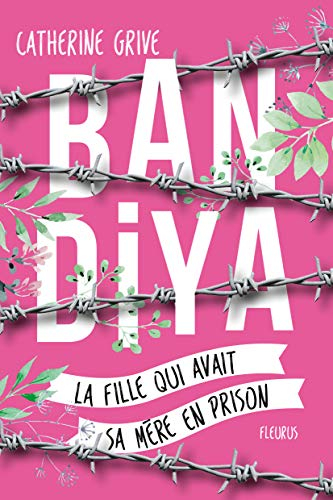 Bandiya : la fille qui avait sa mère en prison