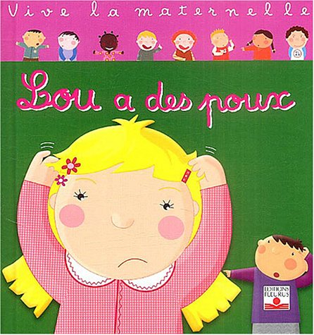 Lou a des poux