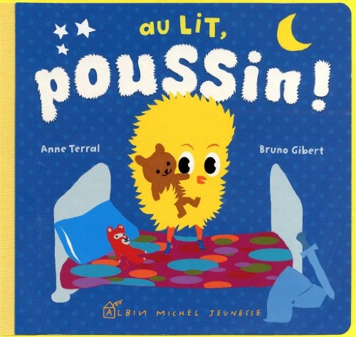 Au lit, Poussin !