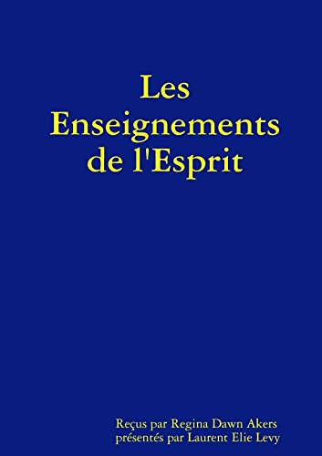 les enseignements de l'esprit