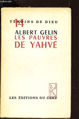 les pauvres de yahve / collection "temoins de dieu"