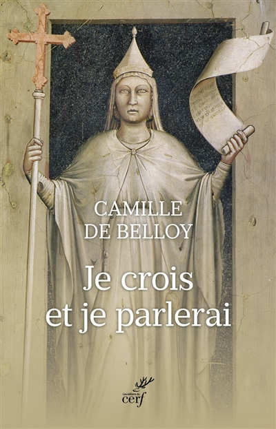 Je crois et je parlerai