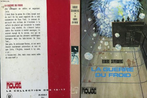 la guerre du froid (bibliothèque rouge)