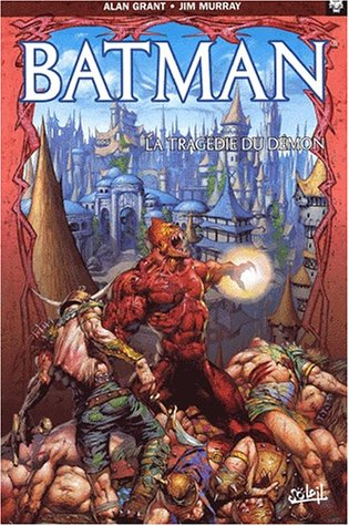 Batman. Vol. 1. La tragédie du démon