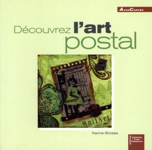 Découvrez l'art postal