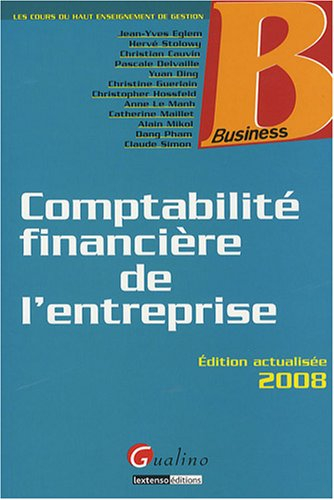 Comptabilité financière de l'entreprise : les cours du haut enseignement de gestion