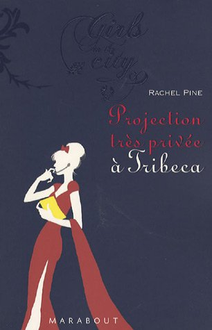 Projection très privée à Tribeca