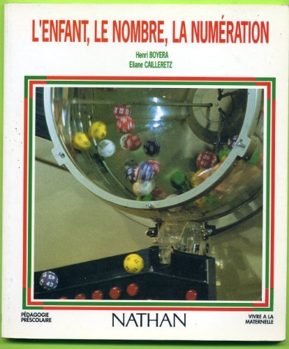 l'enfant, le nombre, la numération
