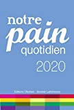 Notre pain quotidien 2020: 2020