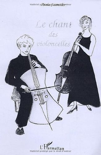 Le chant des violoncelles