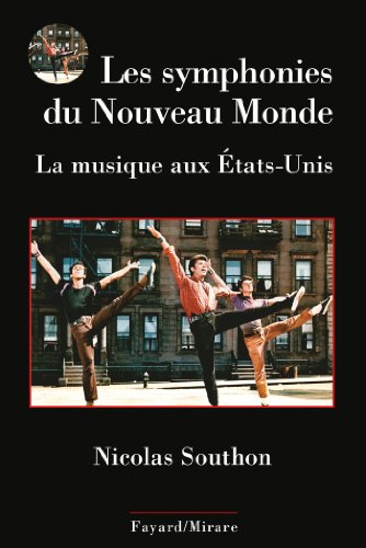 Les symphonies du Nouveau Monde : la musique aux Etats-Unis