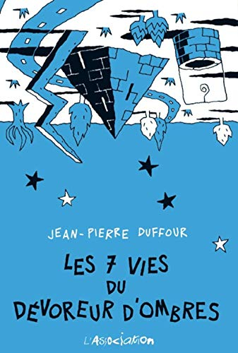 Les 7 vies du Dévoreur d'ombre