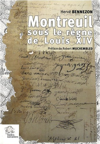 Montreuil à l'époque de Louis XIV : un village à l'ombre de Paris