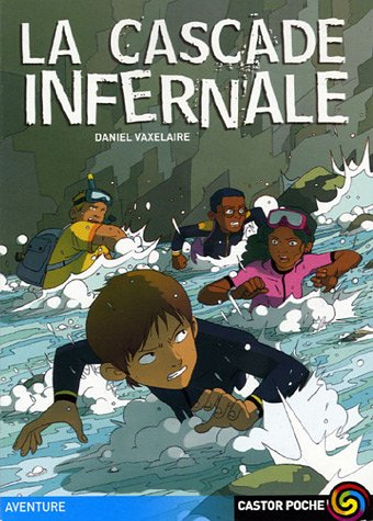 La cascade infernale