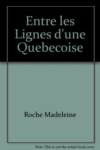 Entre les lignes d'une Québécoise