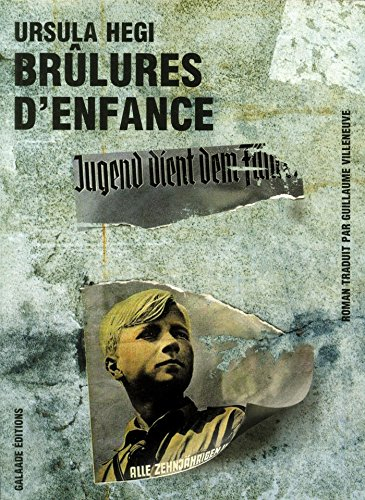 Brûlures d'enfance