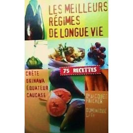 les meilleurs regimes de longue vie