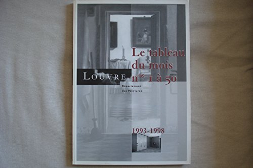 Le tableau du mois : N 1 à 50, 1993-1998