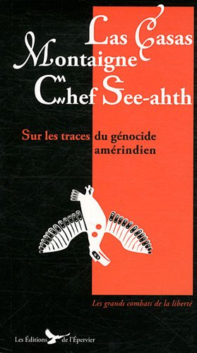Sur les traces du génocide amérindien