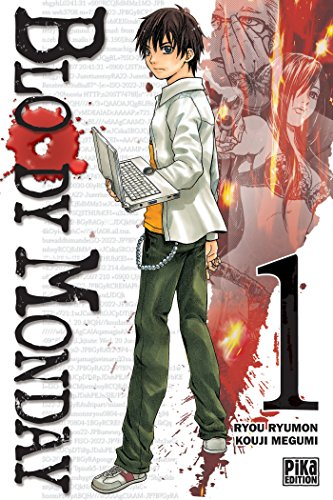 Bloody monday. Vol. 1