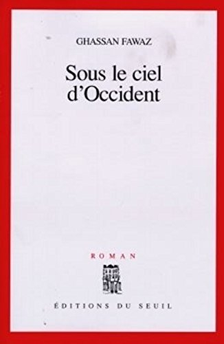 Sous le ciel d'Occident