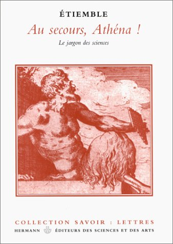 Au secours, Athéna : le jargon des sciences