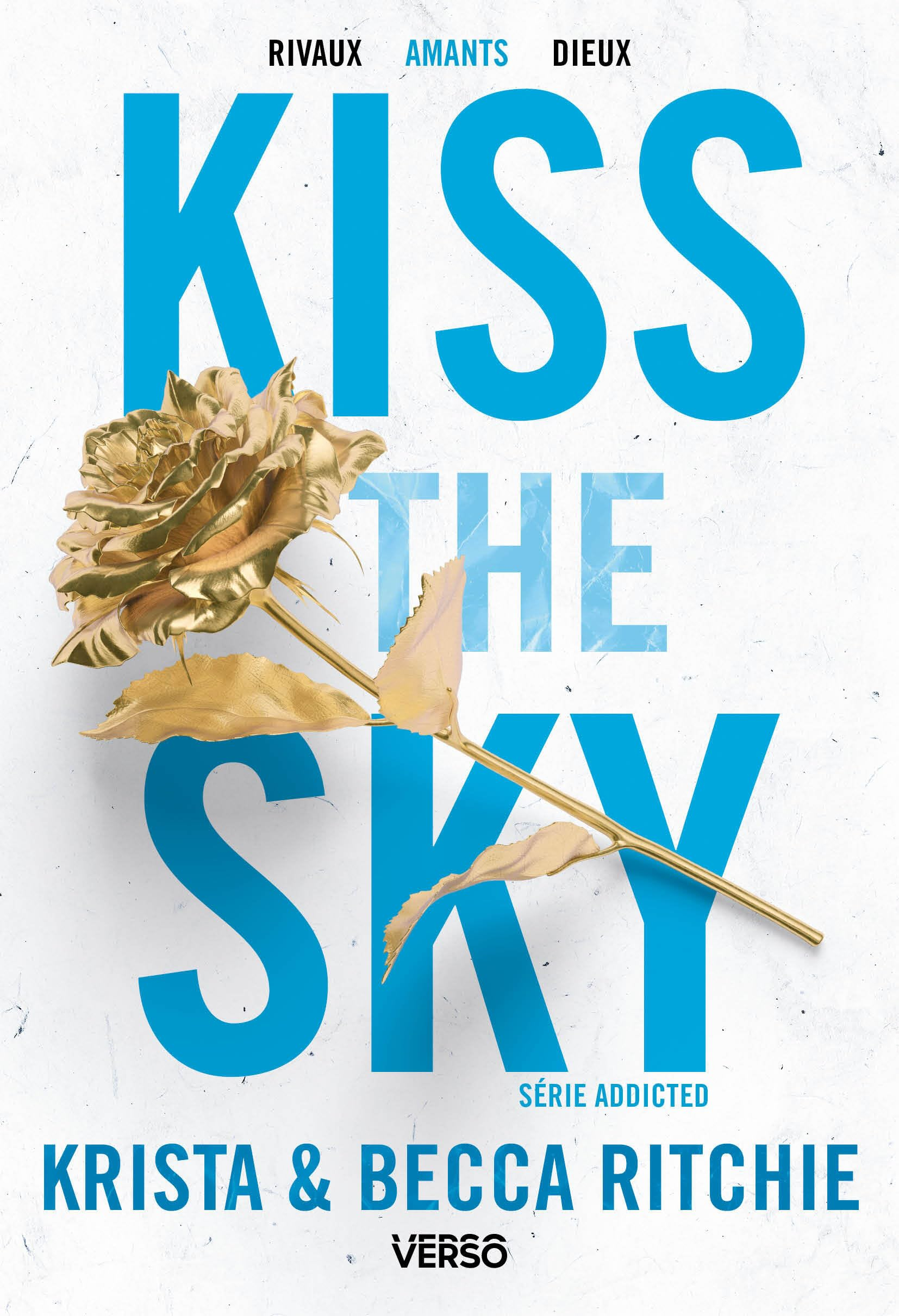 Addicted. Vol. 4. Kiss the sky