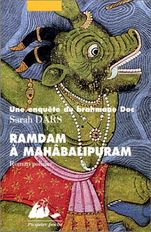 Une enquête du brahmane Doc. Ramdam à Mahâballipuram