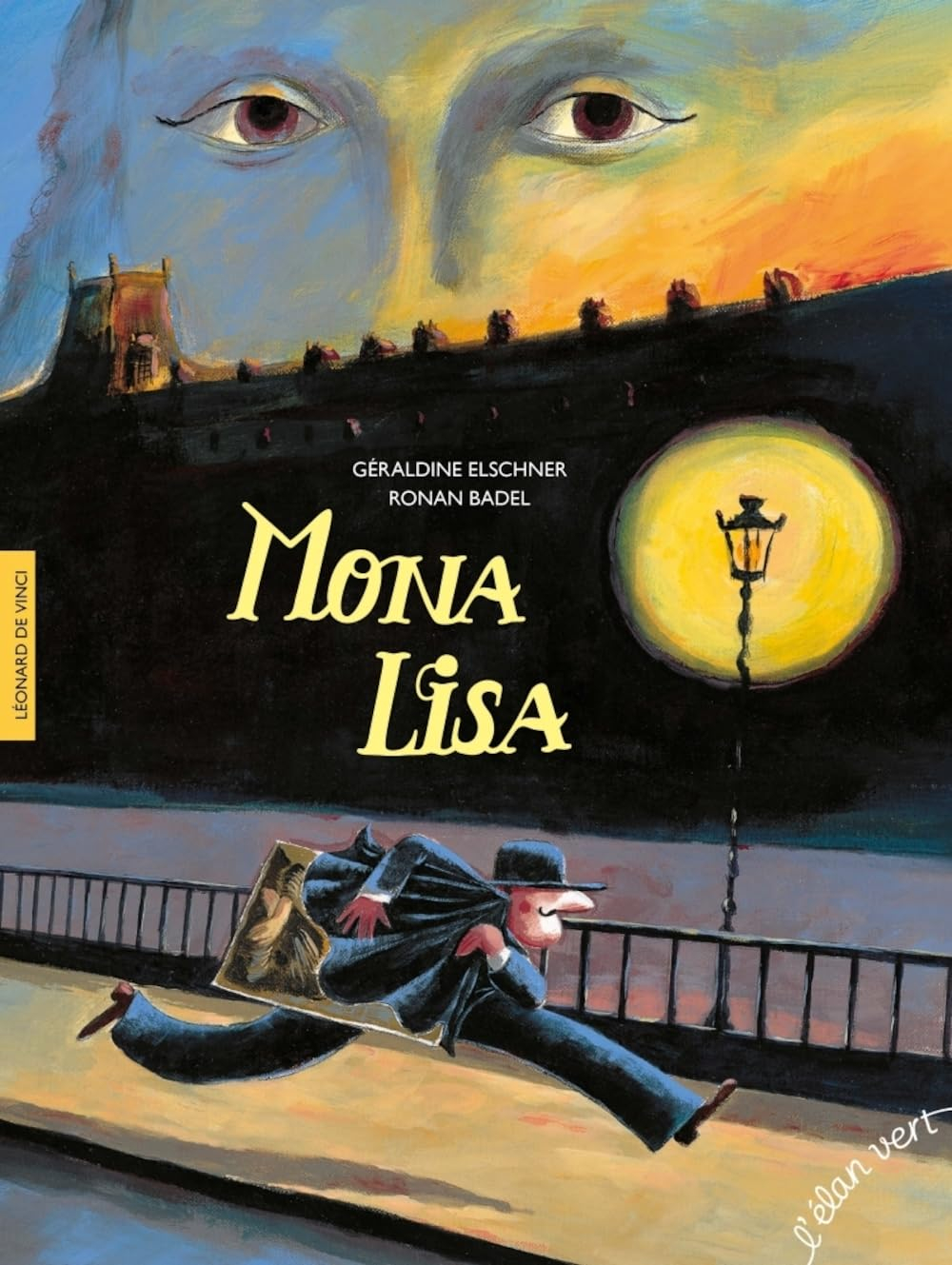 Mona Lisa : Léonard de Vinci