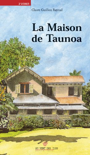 La maison de Taunoa