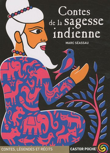 Contes de la sagesse indienne : histoire de Demneh et Kelileh