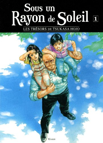 Sous un rayon de soleil. Vol. 1